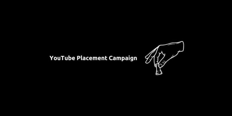 YouTube Placement Campaign