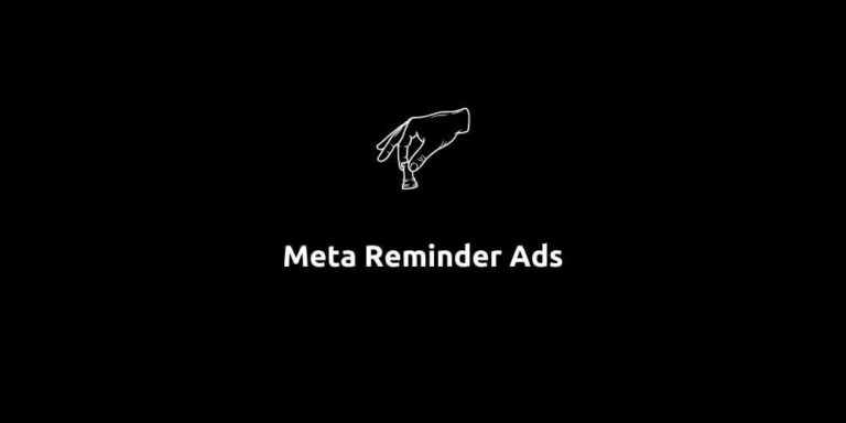 Meta Reminder Ads
